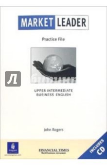 Rogers John Market Leader. Practice File. Upper Intermediate (+CD)