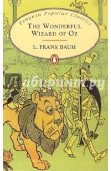 Baum Lyman Frank The Wonderful Wizard of Oz