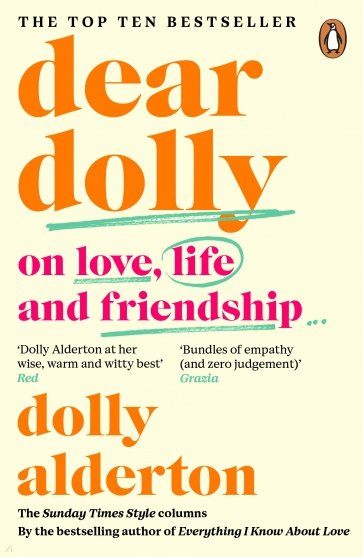 Dear Dolly. On Love, Life and Friendship