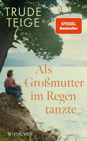 Als Grossmutter im Regen tanzte
