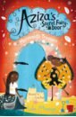 Aziza's Secret Fairy Door and the Mermaid's Treasure