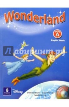 Wonderland Junior A: Pupils Book (+ CD)