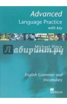 Language Practice: Advanced with key - Michael Vince