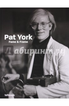 Fame and Frame - Pat York