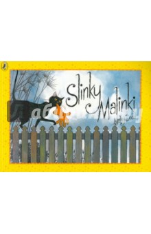 Slinky Malinki (Hairy Maclary and Friends) - Lynley Dodd