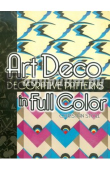 Art Deco Decorative Patterns in Full Color - Christian Stoll