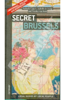 Secret Brussels - Capart, Pange, Beek