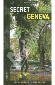 Secret Geneva - Christian Vellas