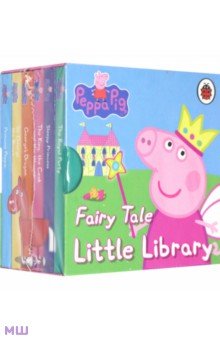 Peppa Pig. Fairy Tale Little Library