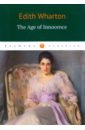 The Age of Innocence wharton e the age of innocence мягк collins classics wharton e юпитер
