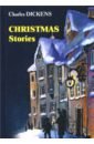 Christmas Stories диккенс чарльз история англии для юных
