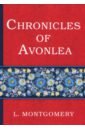 Chronicles of Avonlea l montgomery chronicles of avonlea