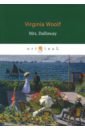 Mrs. Dalloway woolf virginia selected short stories