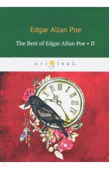 

The Best Of Edgar Allan Poe. Vol. 2