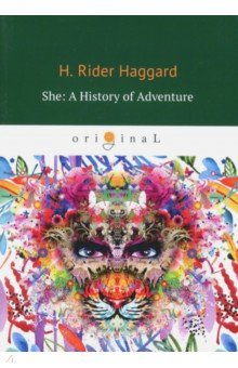 She. A History of Adventure