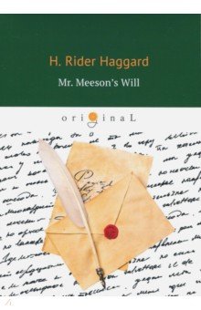 Mr. Meeson's Will