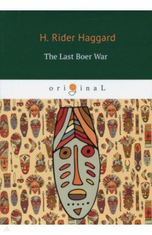 The Last Boer War