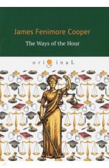 The Ways of The Hour