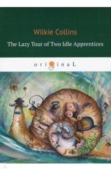 

The Lazy Tour of Two Idle Apprentices