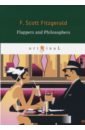 Flappers and Philosophers fitzgerald f s flappers and philosophers