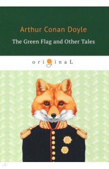 

The Green Flag and Other Tales