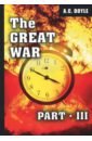 The Great War. Part III the great war part i