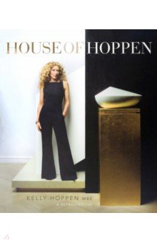 House of Hoppen. A Retrospective Jacqui Small Llp