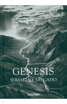 Salgado Sebastiao, Salgado Lelia Wanick - Sebastião Salgado. Genesis