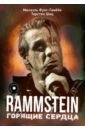 виниловая пластинка rammstein liebe ist fur alle da limited edition Фукс-Гамбек Михаэль, Щац Торстен Rammstein. Горящие сердца