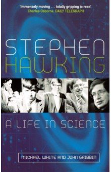 Stephen Hawking. A Life in Science