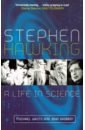 White Michael Stephen Hawking. A Life in Science hawking stephen the universe in a nutshell