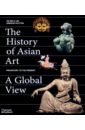 сменные щетки машинки для чистки цепи серии asia east asia тайвань Hutton Deborah, lee De-Nin The History of Asian Art. A Global View