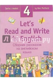 Let s Read and Write in English. Low Intermediate. Book 4 (   . . . 4)