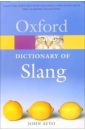 Ayto John Dictionary of Slang dictionary of modern slang
