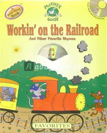 Workin` on the Railroad (+CD)