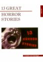 Обложка 13 Great Horror Stories (13 жутких историй). На английском языке