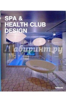 Spa & Health Club Design/     