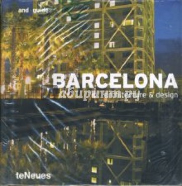 Barcelona. Architecture & Design