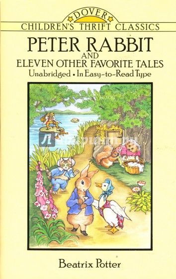 Peter Rabbit and Eleven Other Favorite Tales