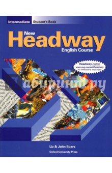Обложка книги Headway New Intermediate (Student`s Book), Soars Liz, Soars John