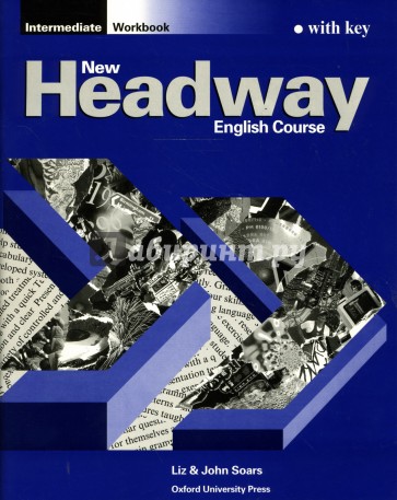 New Headway Intermediate (Workbook with key)