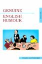 Munro Hector Hugh, Вудхаус Пелам Гренвилл, Диккенс Чарльз Genuine English Humour
