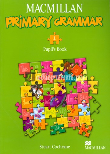 Macmillan. Primary Grammar 1. Pupil's Book (+ CD)