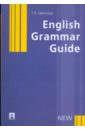 Цветкова Татьяна Константиновна English Grammar Guide