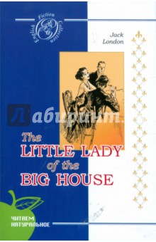 Обложка книги Маленькая хозяйка большого дома (на английском языке), Лондон Джек