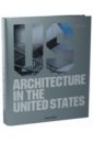 Jodidio Philip Architecture in the United States