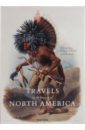 Maximilian Prince of Wied Travels in the Interior of North America maximilian prince of wied travels in the interior of north america