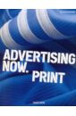 Advertising Now. Print advertising now print