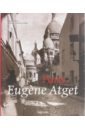 Krase Andreas Eugene Atget: Paris 1857-1927