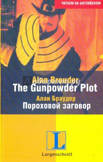 The Gunpowder Plot